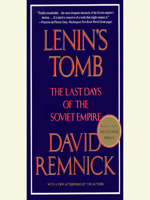 Title details for Lenin's Tomb by David Remnick - Available